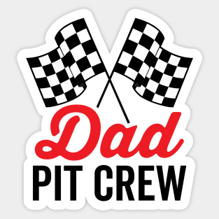 Dad Pit Crew for Racing Party Costume Sticker